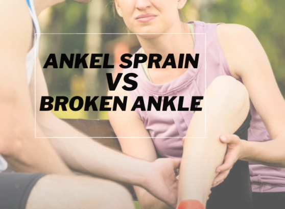 Ankle sprain VS Broken Ankle